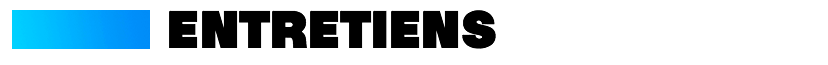 entretiens